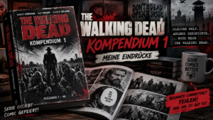 The Walking Dead Kompendium 1